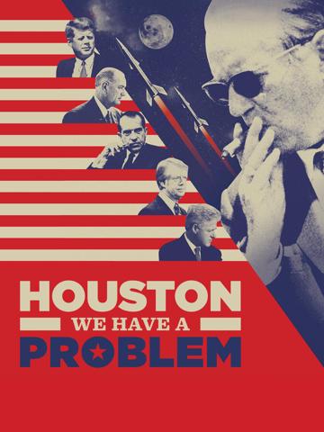 Houston, We Have a Problem! poszter