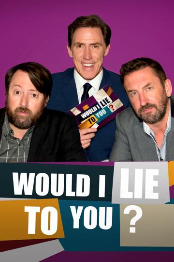 Would I Lie to You?
