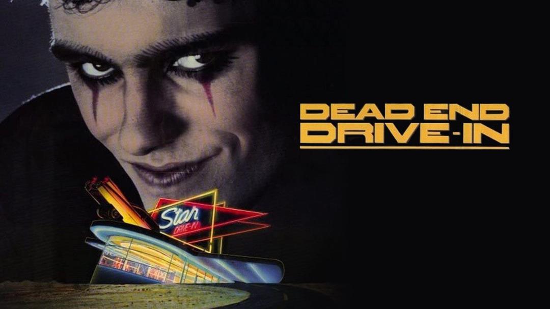 Dead End Drive-In
