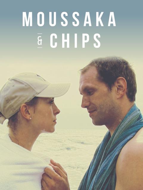 Movie poster for Moussaka & Chips