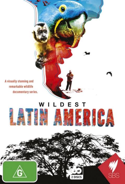 Series poster for Wildest Latin America