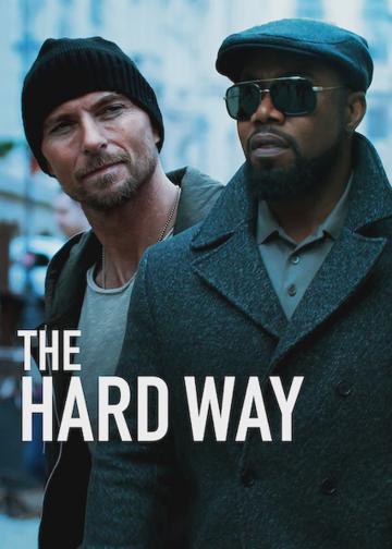 The Hard Way poszter