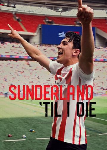 Sunderland, amíg csak élek poszter