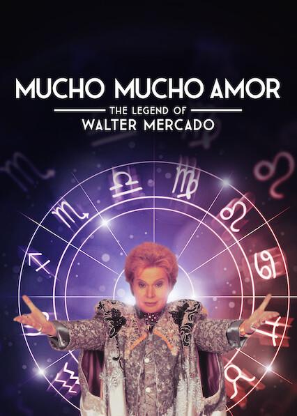 Movie poster for Mucho Mucho Amor: The Legend of Walter Mercado