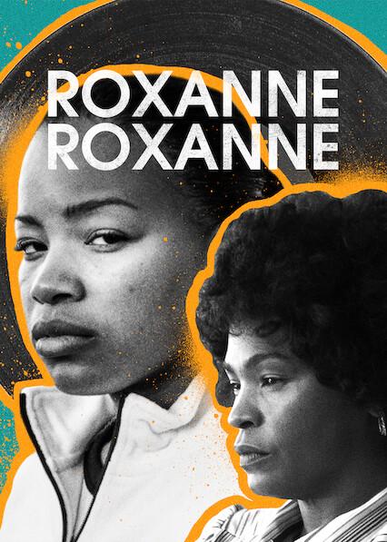 Poster för Roxanne Roxanne