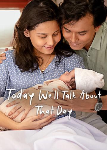 Today We'll Talk About That Day poszter