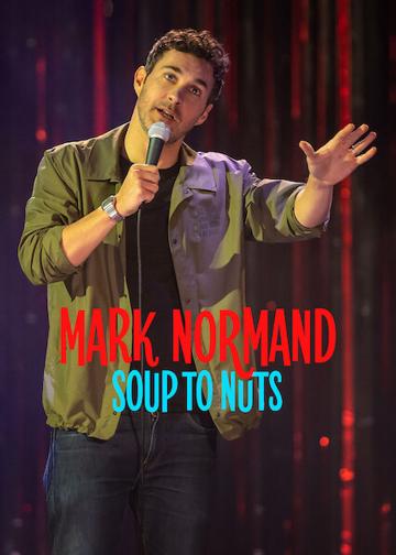 Mark Normand: Soup to Nuts poszter