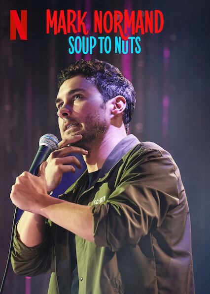 Movie poster for Mark Normand: Soup to Nuts