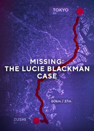 Eltűnt személy: A Lucie Blackman-ügy poszter