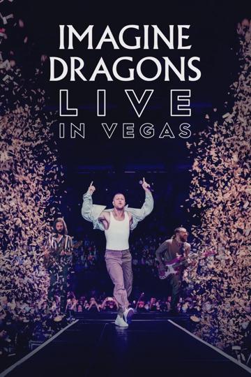 Imagine Dragons: Live in Vegas poszter