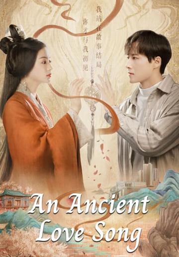 An Ancient Love Song
