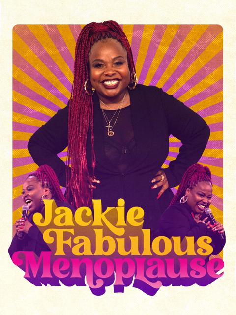 Movie poster for Jackie Fabulous: Menoplause
