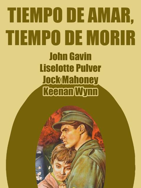 A Time to Love and a Time to Die