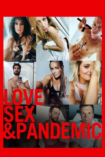 Love, Sex and Pandemic poszter