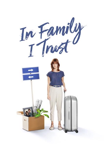 Poster för In Family I Trust
