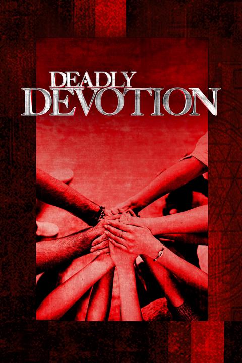 Poster för Deadly Devotion