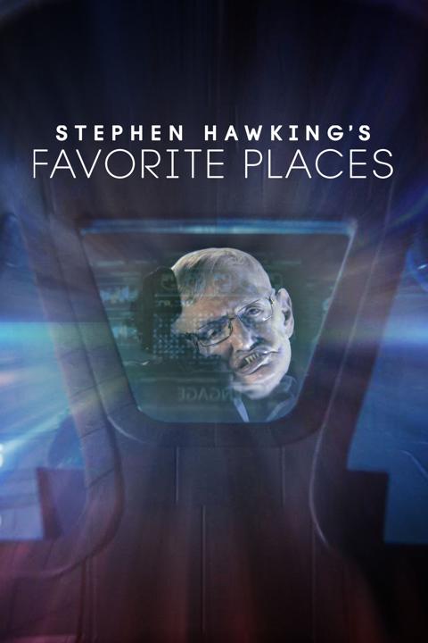 Series poster for Stephen Hawking's Favorite Places