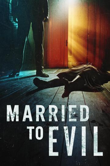 Married to Evil poszter
