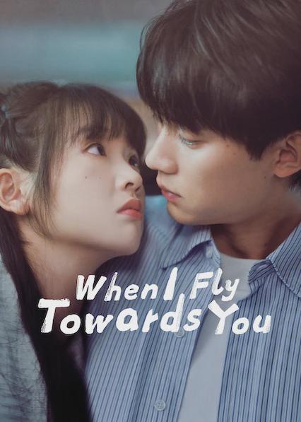 Poster för When I Fly Towards You