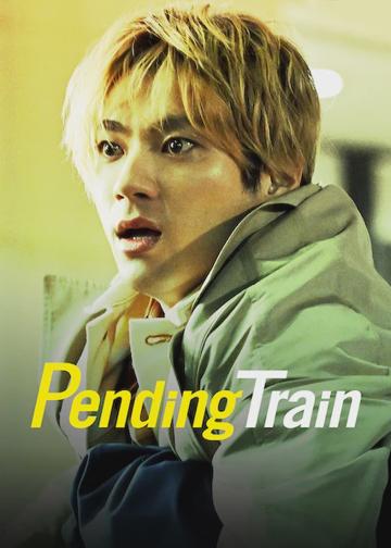 Pending Train poszter