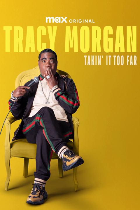 Poster för Tracy Morgan: Takin' It Too Far