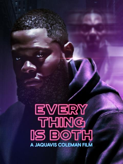 Movie poster for Everything Is Both