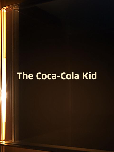 The Coca-Cola Kid