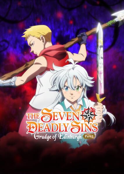 The Seven Deadly Sins: Grudge of Edinburgh Part 2