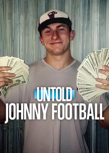 Első kézből: Johnny Football, az amerikai foci fenegyereke poszter