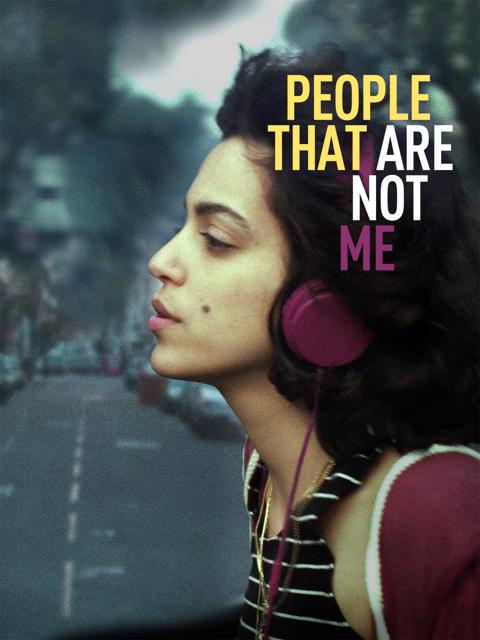 Movie poster for People That Are Not Me