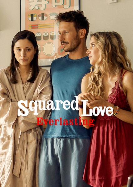 Poster för Squared Love Everlasting