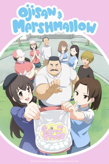 Ojisan and Marshmallow