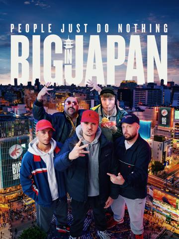 People Just Do Nothing: Big in Japan poszter