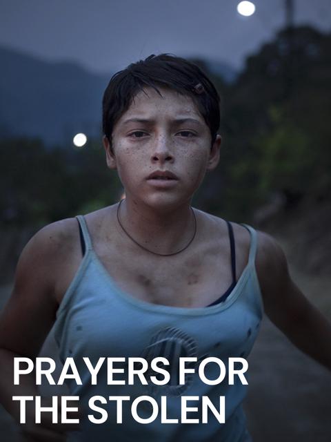 Movie poster for Prayers for the Stolen