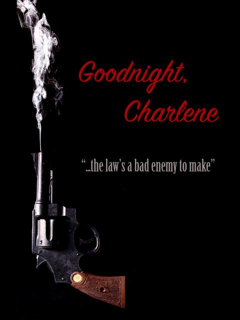 Poster för Goodnight, Charlene