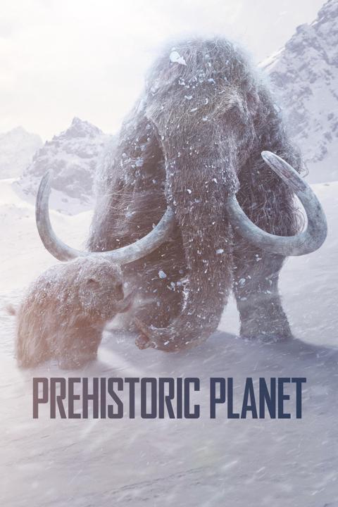 Poster för Prehistoric Planet