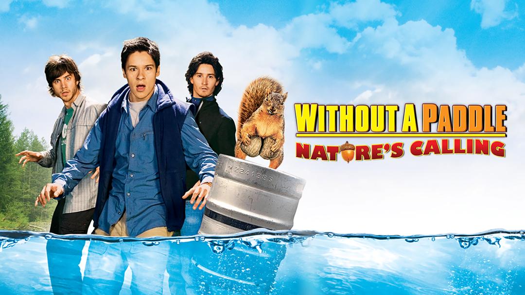 Without a Paddle: Nature's Calling