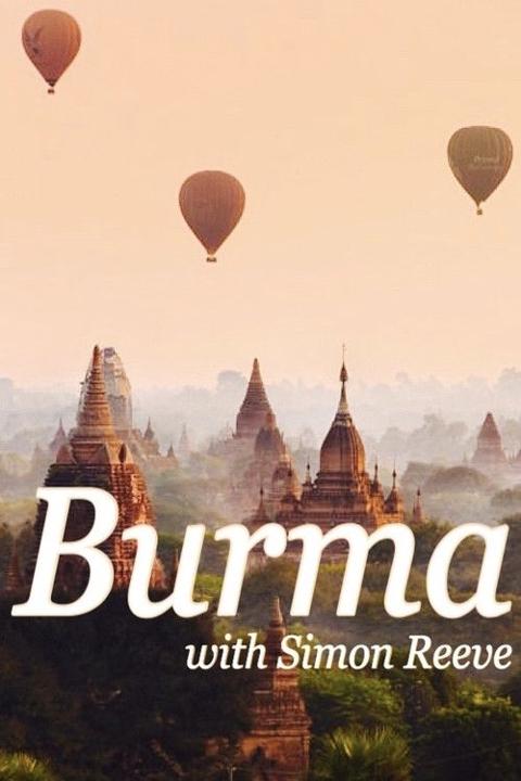Series poster for Burma with Simon Reeve