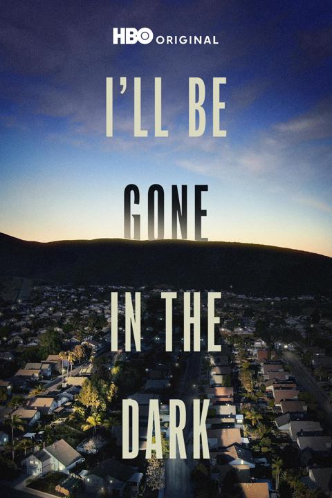 Poster för I'll Be Gone in the Dark