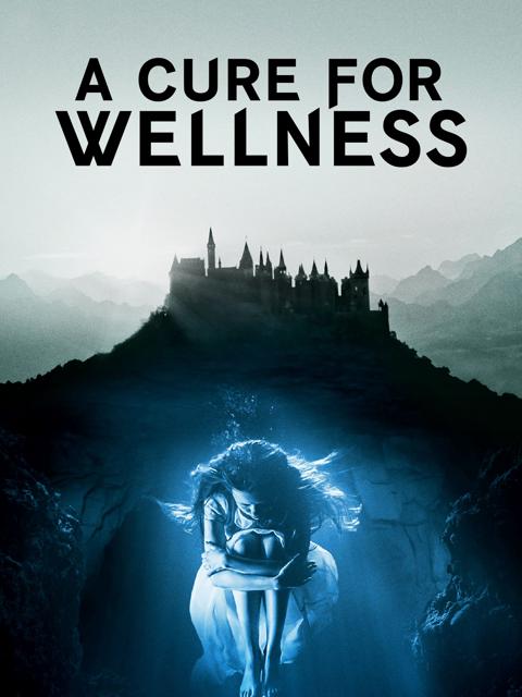 A Cure for Wellness