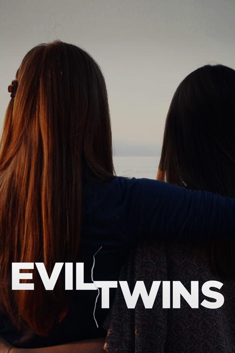 Series poster for Evil Twins