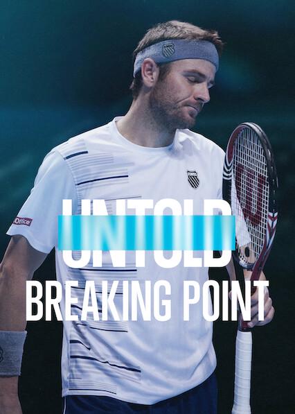 Poster för Untold: Breaking Point