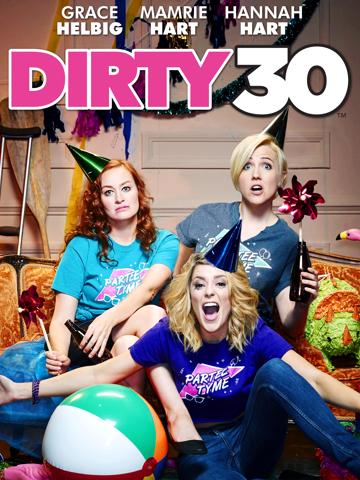 Dirty 30 poszter