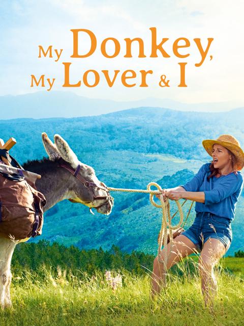 Movie poster for My Donkey, My Lover & I