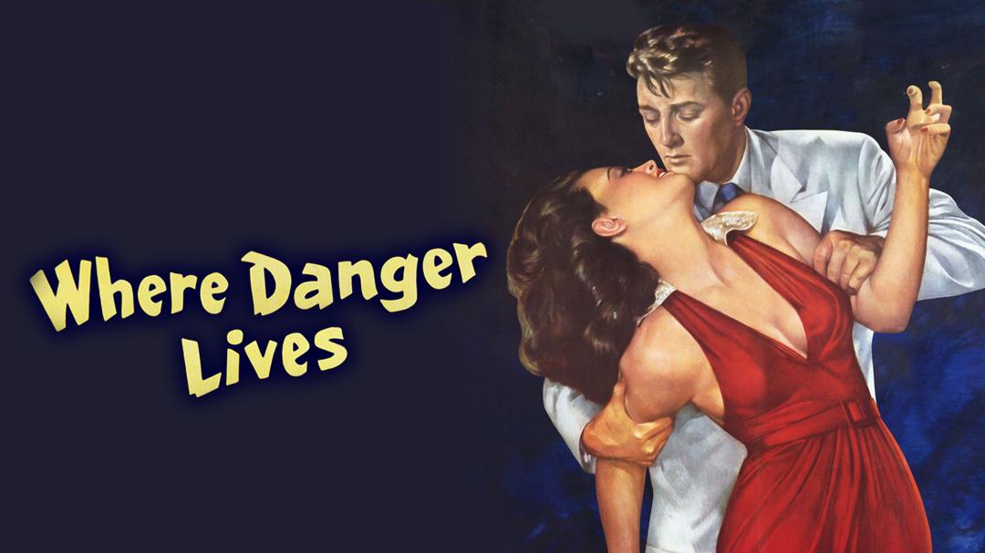 Where Danger Lives