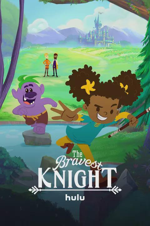 The Bravest Knight