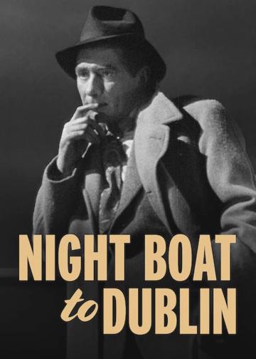 Night Boat to Dublin poszter