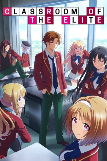 Classroom of the Elite poszter