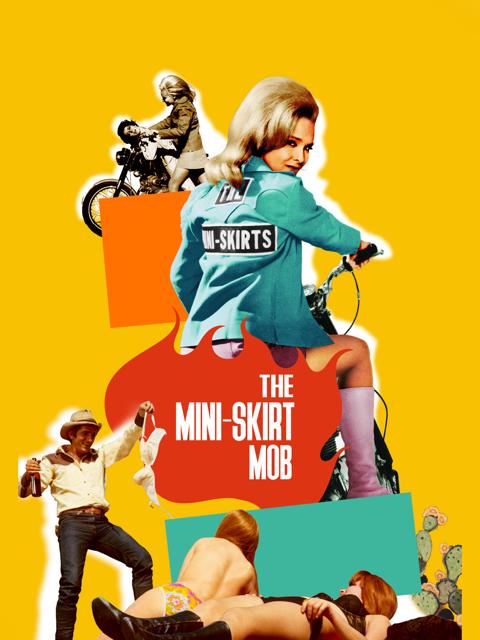Movie poster for The Mini-Skirt Mob