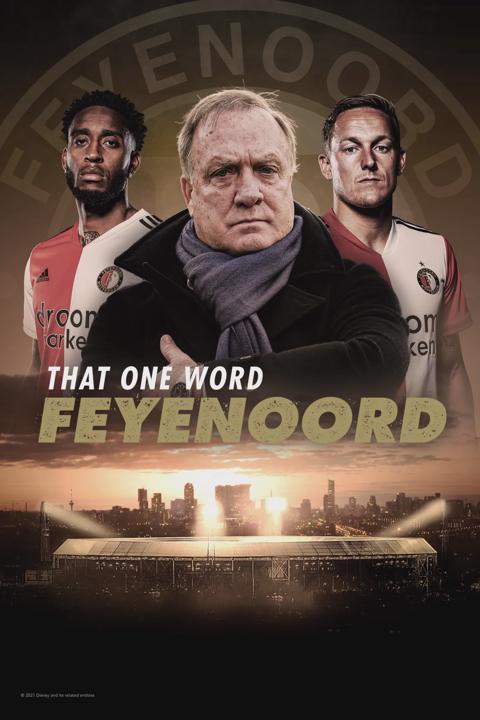 Poster för That One Word - Feyenoord
